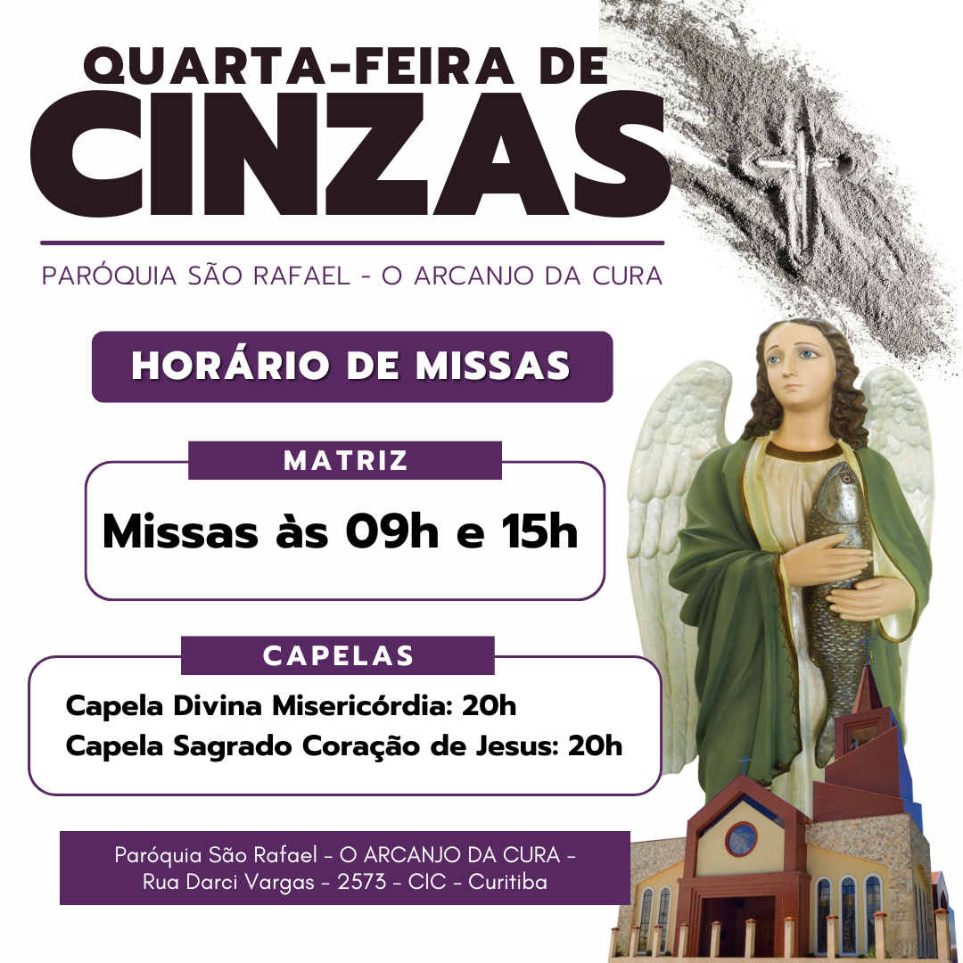 Quarta-feira de Cinzas na Paróquia São Rafael Arcanjo