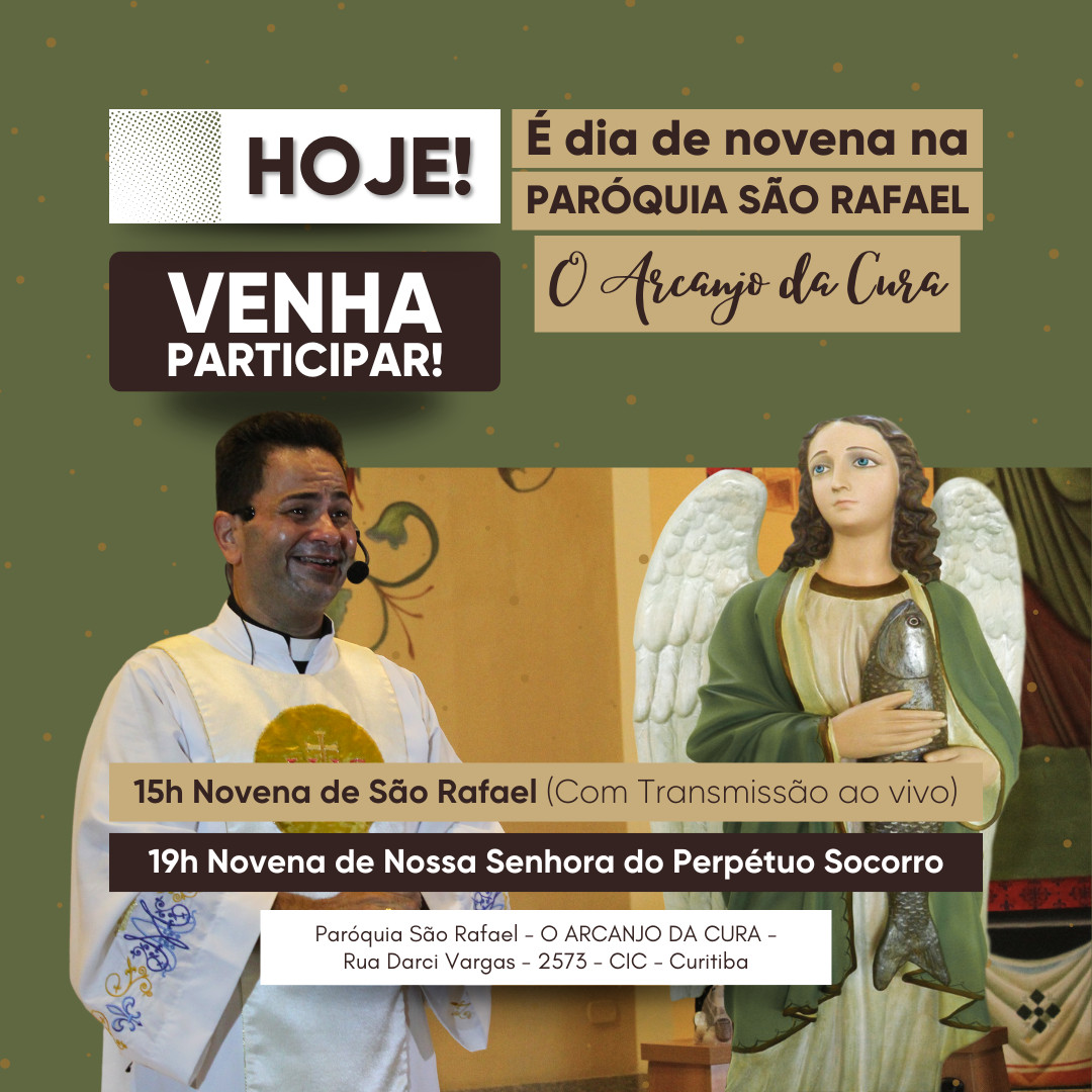 Hoje tem novena de São Rafael com transmissão ao vivo pelas redes sociais!